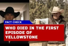 Who Died In The First Episode Of Yellowstone? The Unexpected Loss That Changed Everything